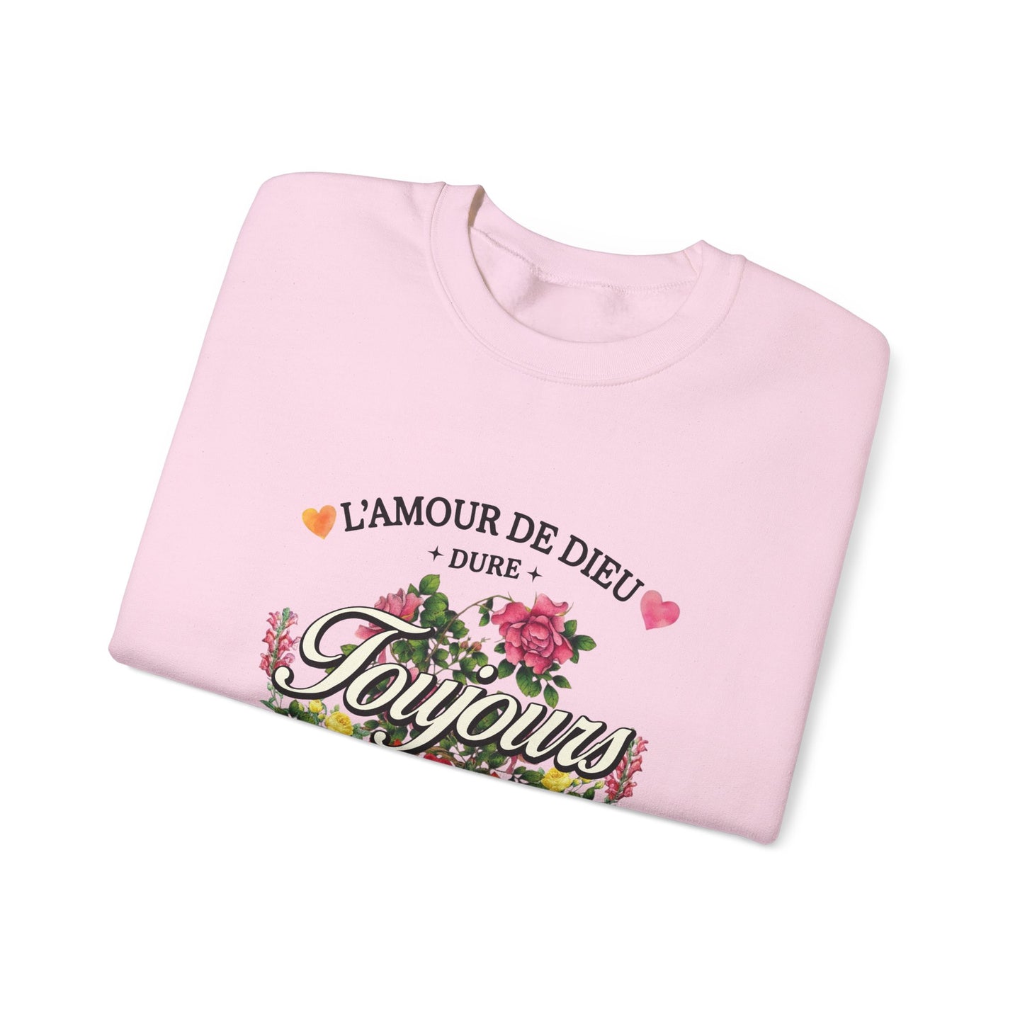 Sweatshirt rose pâle avec un motif floral et l'inscription L'Amour de Dieu dure Toujours.