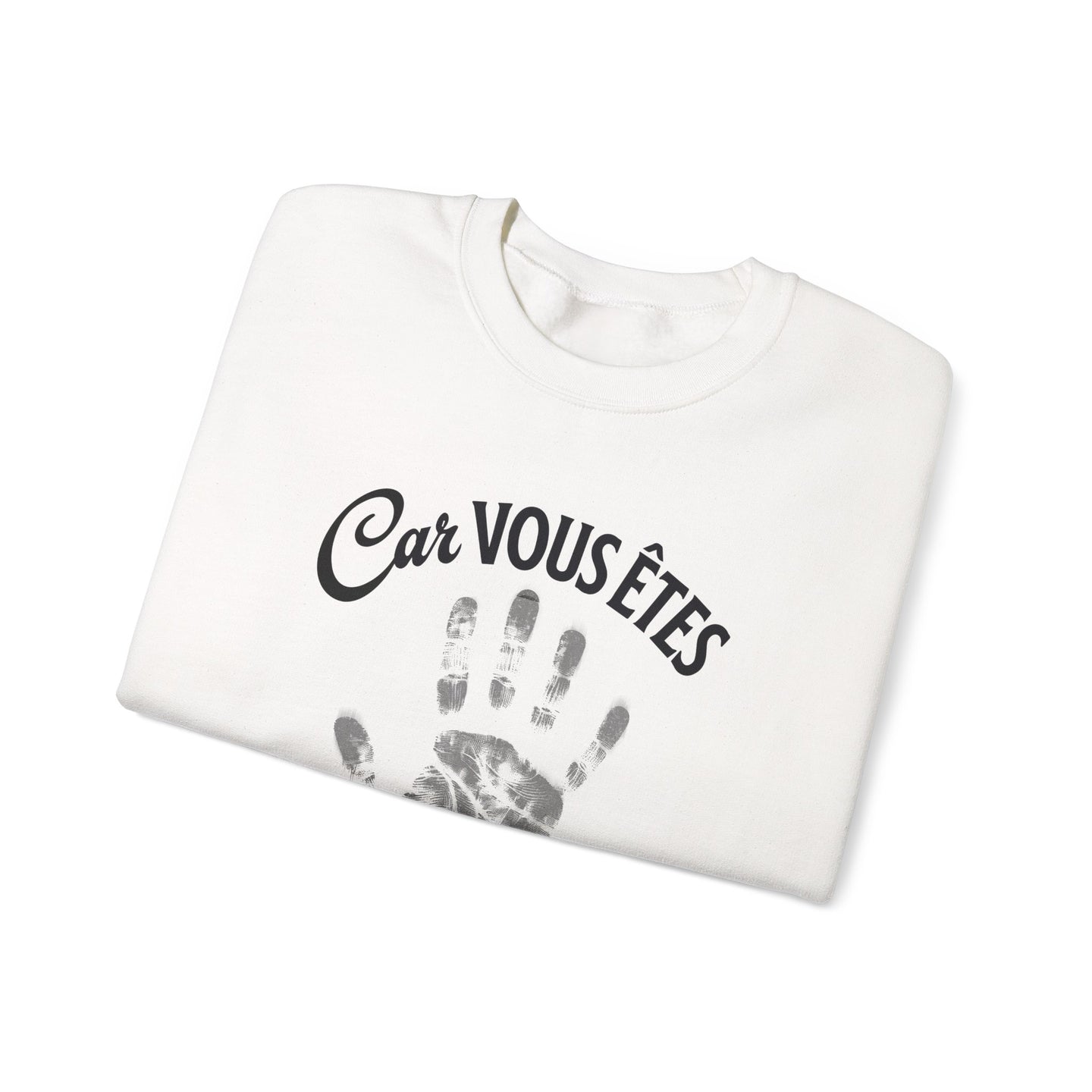 Sweat-shirt blanc pour homme avec l'inscription Car vous êtes et une empreinte de main grise.