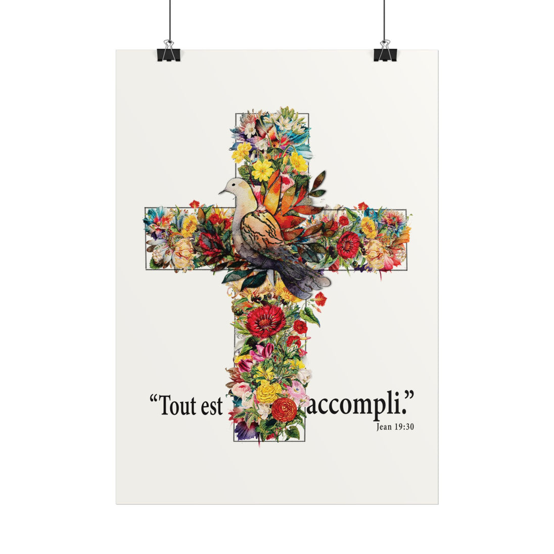 Affiche murale représentant une croix fleurie avec une colombe et le texte Tout est accompli.
