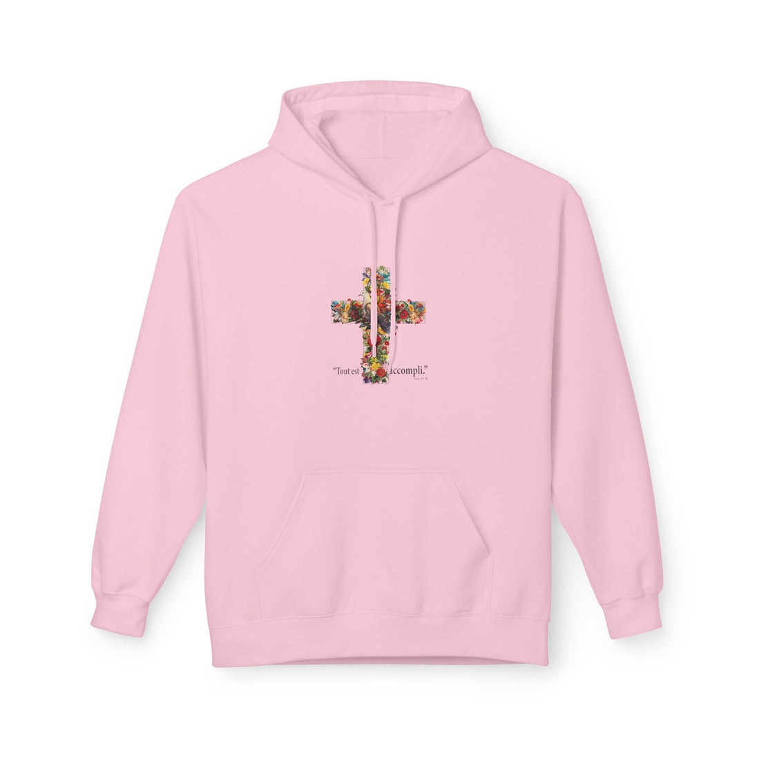 Sweat à capuche rose pour femme avec une croix florale et l'inscription Tout est accompli.