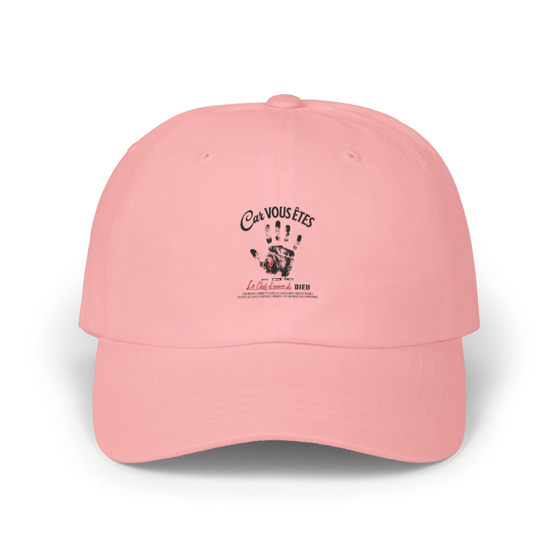 Casquette rose pâle avec une empreinte de main noire et le texte Car vous êtes le chef-d'œuvre de Dieu.