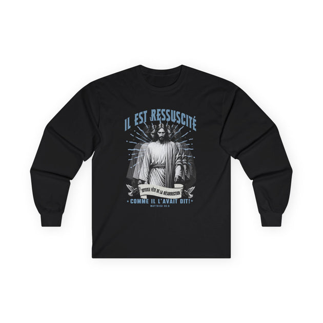 T-shirt noir à manches longues avec une illustration religieuse et le texte Il est ressuscité.