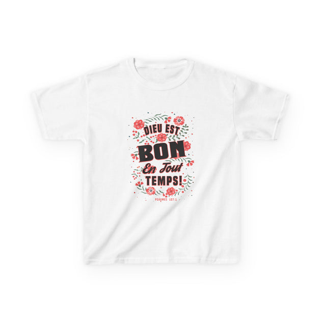 T-shirt blanc pour enfant avec un motif floral et l'inscription Dieu est bon en tout temps.