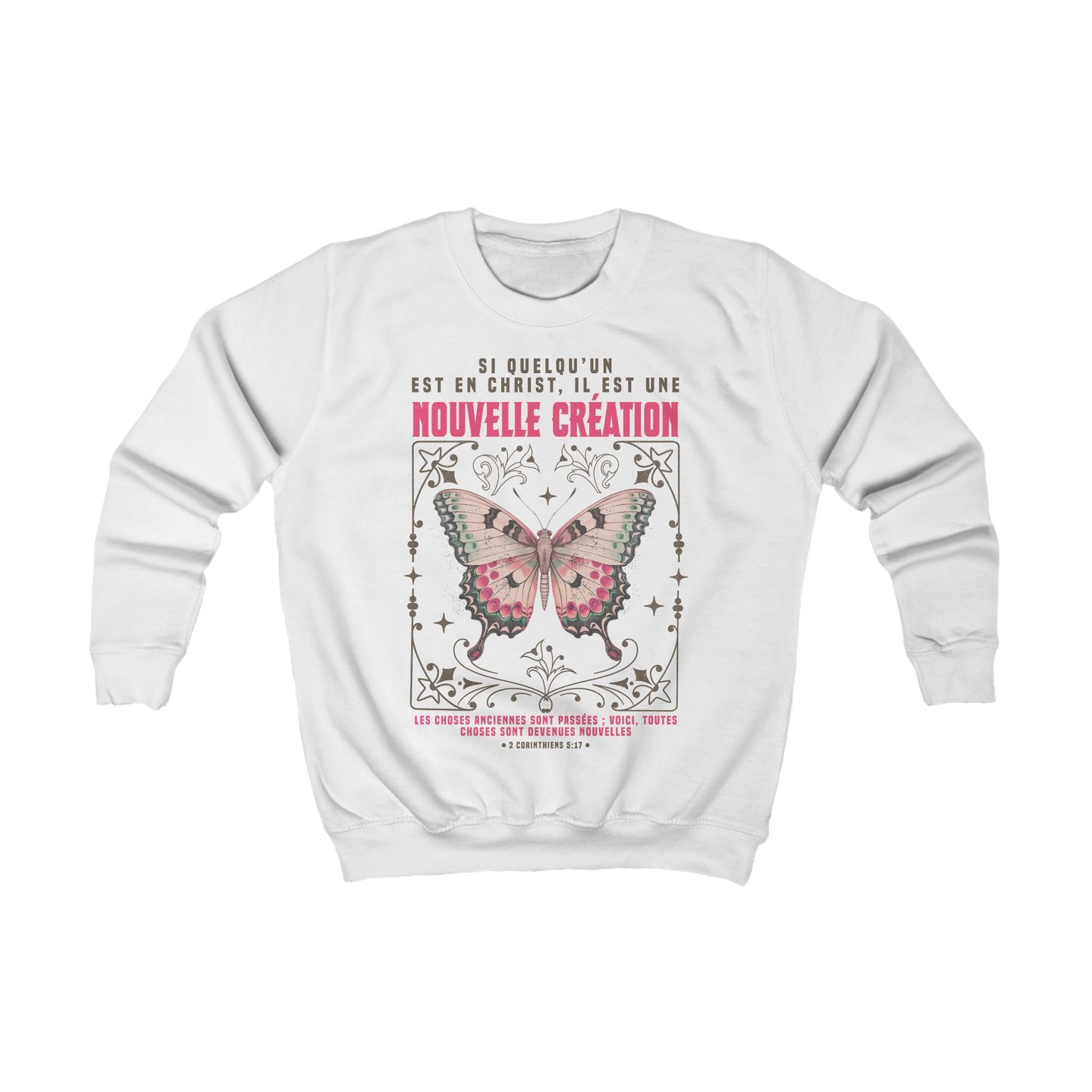 Sweat-shirt blanc pour enfant avec un motif de papillon et un texte religieux en français.
