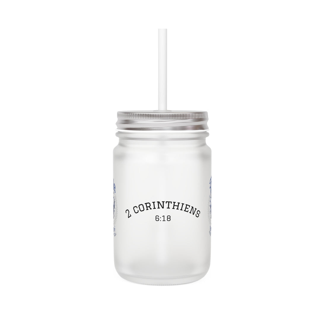 Un verre en verre dépoli avec couvercle métallique, paille et l'inscription 2 Corinthiens 6:18.