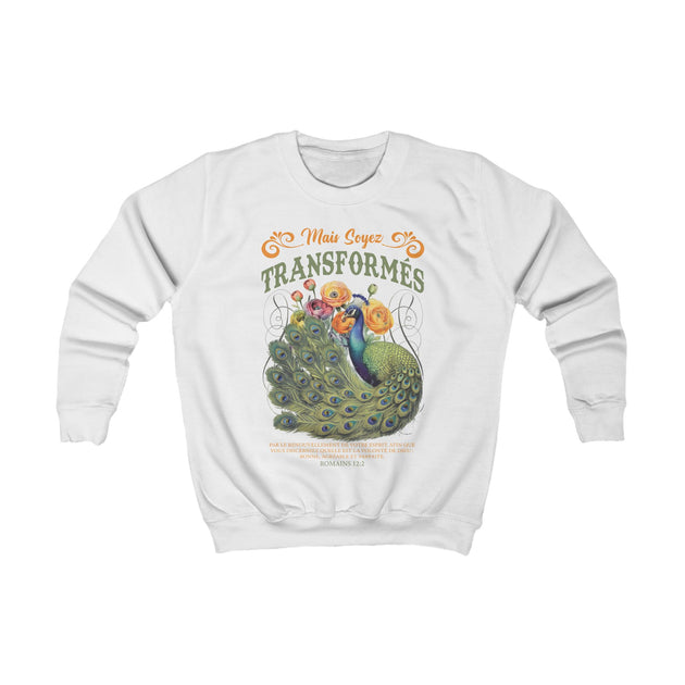 Sweat-shirt blanc pour enfant avec un paon illustré et le texte Mais Soyez Transformés.