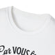 T-shirt blanc à col rond avec l'inscription Car Vous Êtes imprimée en noir.