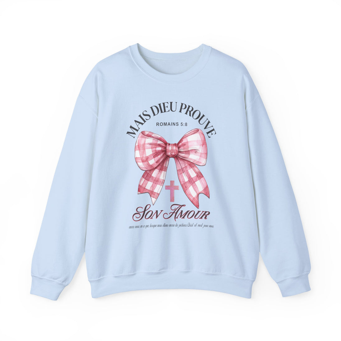 Sweat-shirt bleu clair avec un nœud rose à carreaux et le texte religieux Mais Dieu Prouve Son Amour.