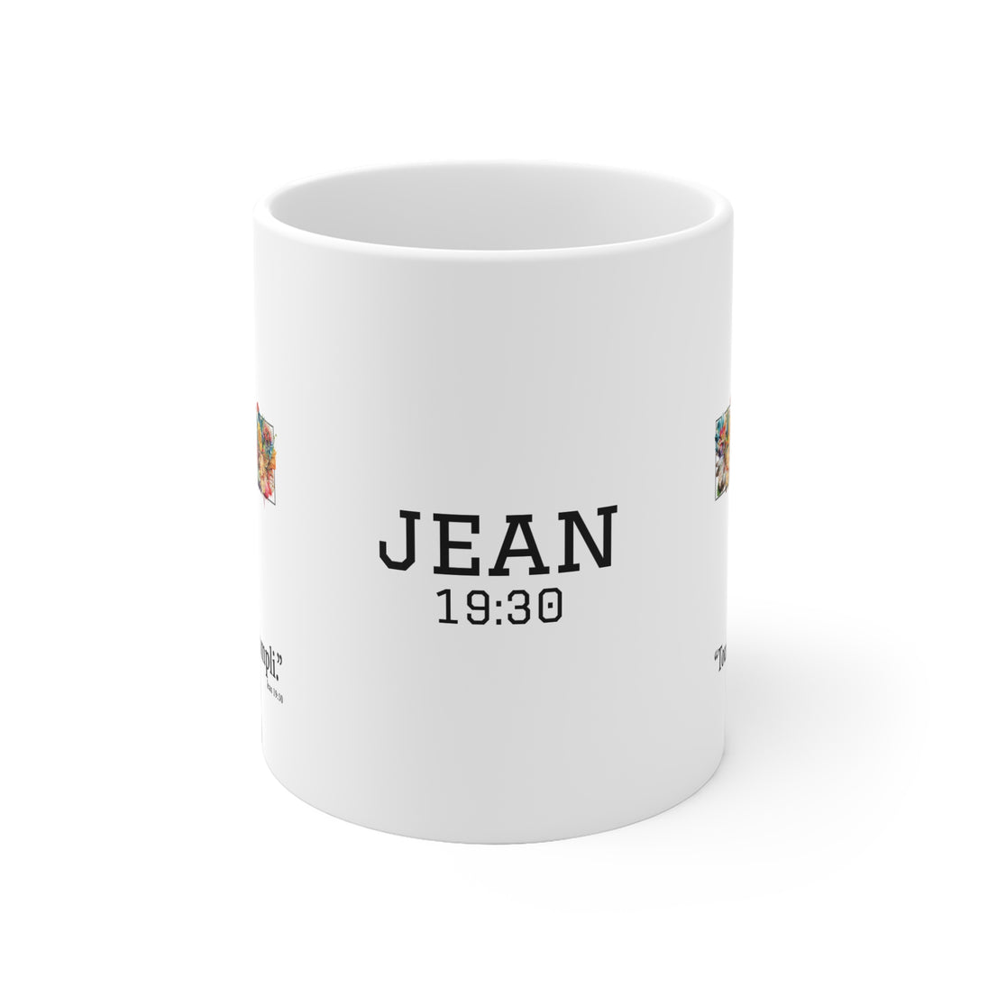 Mug blanc en céramique avec l'inscription Jean 19:30 et un motif floral.